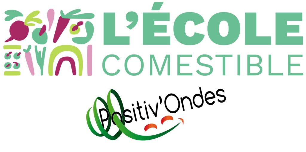 positiv'ondes l'école comestible